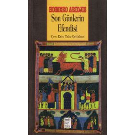 SON GÜNLERIN EFENDISI - GENEL