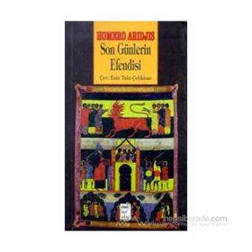 SON GÜNLERIN EFENDISI - GENEL