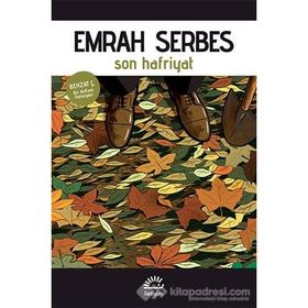 SON HAFRIYAT BIR ANKARA POLISIYESI - EMRAH SERBES