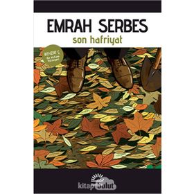 SON HAFRIYAT BIR ANKARA POLISIYESI - EMRAH SERBES