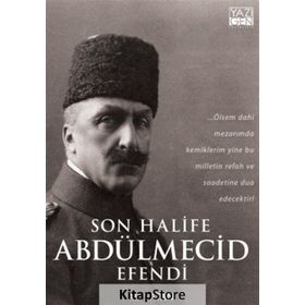 Son Halife Abdülmecid Efendi - Ali Satan