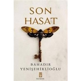 Son Hasat - Bahadır Yenişehirlioğlu