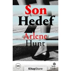 Son Hedef - Arlene Hunt