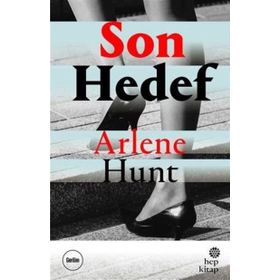 Son Hedef - Arlene Hunt