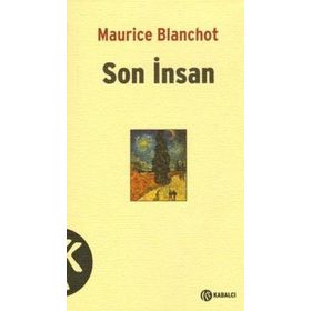 SON İNSAN - MAURICE BLACHOT