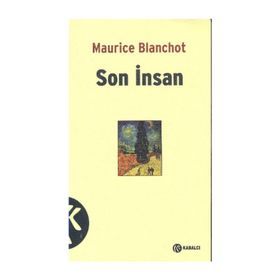 SON İNSAN - MAURICE BLACHOT