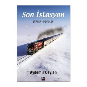 Son İstasyon Aydemir Ceylan