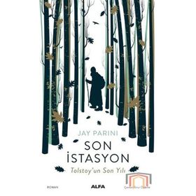 Son İstasyon Tolstoy'un Son Yılı - Jay Parini