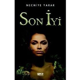 Son İyi - Necmiye Yarar