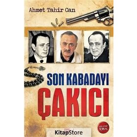 Son Kabadayı Çakıcı - Çınar Özkan İlhan Bahar