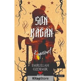 Son Kağan - Emrullah Özdemir