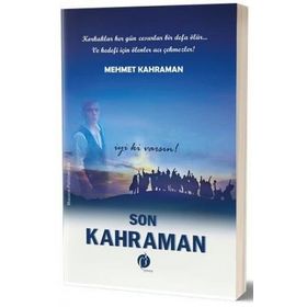 Son Kahraman-Mehmet Kahraman