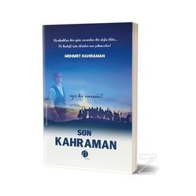 Son Kahraman-Mehmet Kahraman