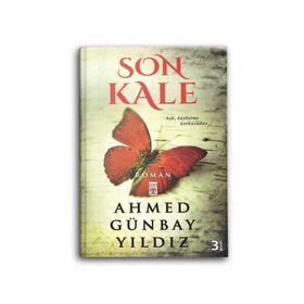 Son Kale - Ahmed Günbay Yıldız
