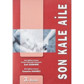 Son Kale Aile - Sait Özdemir