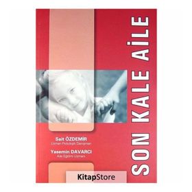 Son Kale Aile - Sait Özdemir