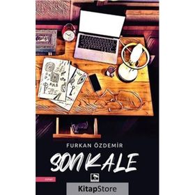 Son Kale - Furkan Özdemir - Çınaraltı Yayınları