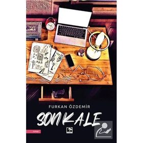 Son Kale - Furkan Özdemir - Çınaraltı Yayınları
