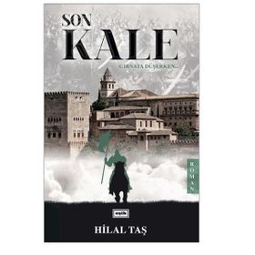 Son Kale - Hilal Aktaş