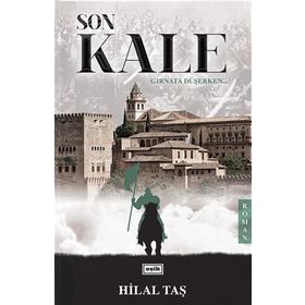 Son Kale - Hilal Aktaş