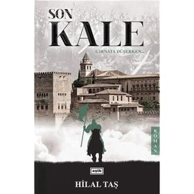 Son Kale - Hilal Aktaş