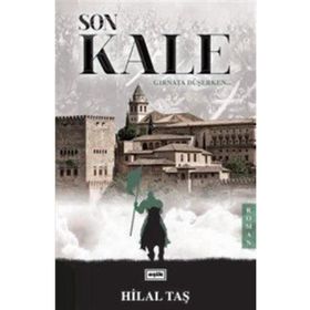 Son Kale - Hilal Taşar