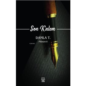 Son Kalem - Damla T.