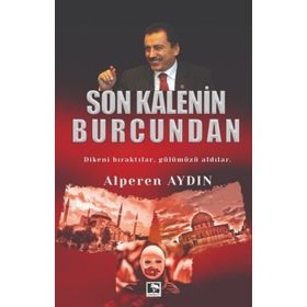 Son Kalenin Burcundan: Dikeni Bıraktılar, Gülümüzü Aldılar