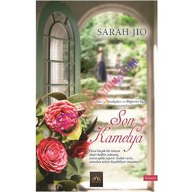 Son Kamelya - Sarah Jio