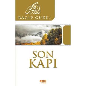 SON KAPI - RAGIP GÜZEL