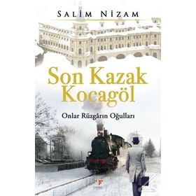Son Kazak Kocagöl - Salim Nizam