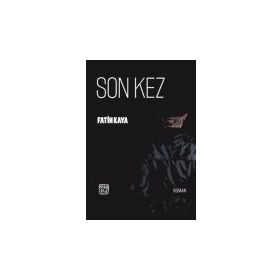Son Kez - Fatih Kaya - Kutlu Yayınevi