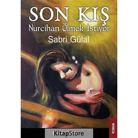 Son Kış - Sabri Gülal