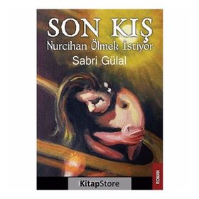 Son Kış - Sabri Gülal