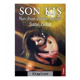 Son Kış - Sabri Gülal