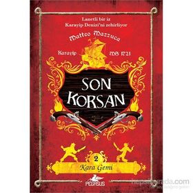 Son Korsan 2 - Kara Gemi - Matteo Mazzuca