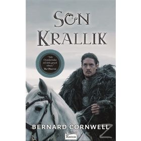 Son Krallık - Bernard Cornwell