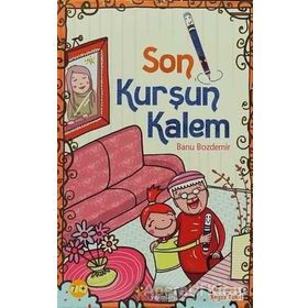 SON KURŞUN KALEM - BANU BOZDEMIR
