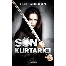 Son Kurtarıcı - H. D. Gordon