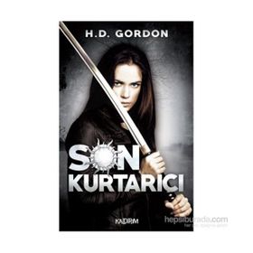 Son Kurtarıcı - H. D. Gordon
