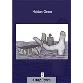Son Liman - Haldun Gezer