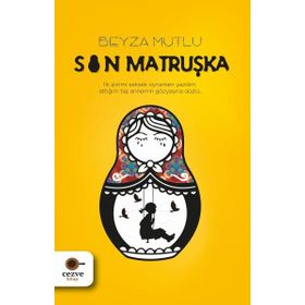 Son Matruşka - Beyza Mutlu