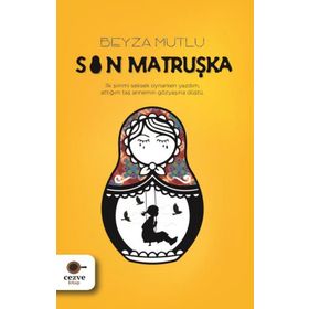 Son Matruşka - Halil Gülez