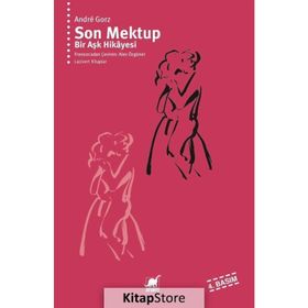 Son Mektup Bir Aşk Hikayesi - Andre Gorz