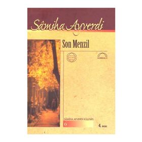 SON MENZIL - SAMIHA AYVERDI