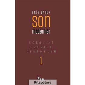 Son Modernler - Enis Batur