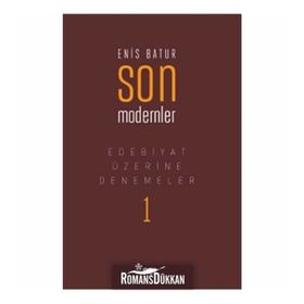 Son Modernler - Enis Batur