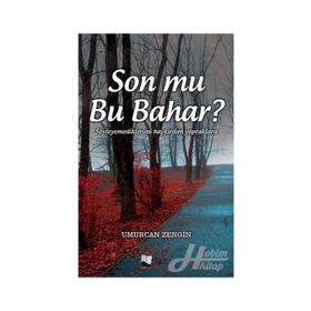 Son mu Bu Bahar? - Umurcan Zengin