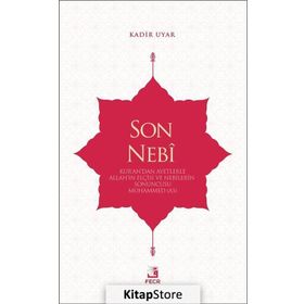 Son Nebi - Kadir Uyar