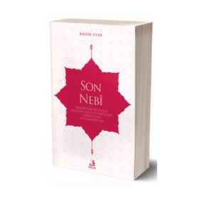 Son Nebi - Kadir Uyar